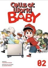 Image of Cells at Work! Baby 2 by Yasuhiro Fukuda 9781646512034 NEW Free UK Delivery
