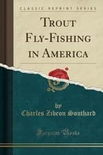 Image of Trout FlyFishing in America Classic Reprint, Charl
