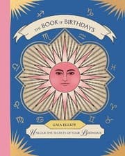 Image of The Book of Birthdays by Gaia Elliot - 9781837836987