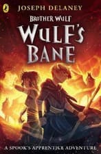 Image of Brother Wulf: Wulf's Bane (Spook's Apprentice: Brother Wulf The) [Paperback]