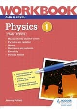 Image of AQA A-level Physics Workbook 1 by Jeremy Pollard | Paperback | 2020