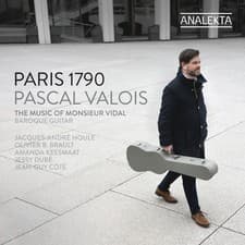 Image of Pascal Valois - Paris 1790: The Music Of Monsieur Vidal [CD]