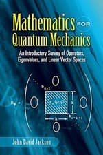 Image of Mathematics for Quantum Mechanics: An Introductory Surv - Paperback NEW Jackson,