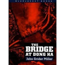 Image of The Bridge at Dong Ha (Bluejacket Books) - Paperback NEW Miller, John Gr 1996-08