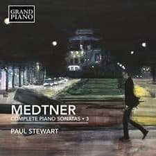 Image of Paul Stewart - Nikolay Medtner: Complete Piano Sonatas, Vol. 3 [CD]