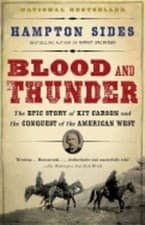 Image of Blood and Thunder: An Epic of the American West by Hampton Sides: New
