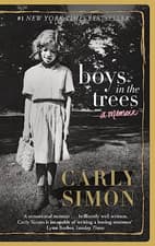 Image of Boys in the Trees: A Memoir - Paperback NEW Carly Simon 03/11/2016
