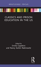 Image of Classics and Prison Education in the US (Classics In an - Hardback NEW Capettini