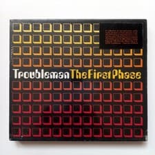 Image of TROUBLEMAN – THE FIRST PHASE (2005) CD SEALED MADE IN UK