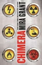 Image of Chimera: Book 3 of Parasitology by Mira Grant (Paperback, 2015)