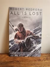 Image of All is Lost (Robert Redford) poster on Aluminium. Professionally print 60x40cm