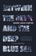 Image of Between the Devil and the Deep Blue Sea - 9781617758775