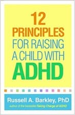 Image of 12 Principles for Raising a Child with ADHD by Russell A. Barkley