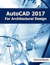 Image of AutoCAD 2017 for Architectural Design by Tutorial Books (2016, Trade Paperback)