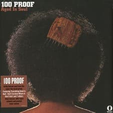 Image of Hundred Proof Aged In Soul - 100 Proof (Vinyl LP - 2020 - EU - Original)