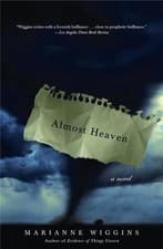 Image of Almost Heaven: A Novel by Marianne Wiggins (English) Paperback Book