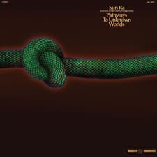 Image of Sun Ra and His Astro Infinity Arkestra : Pathways to Unknown Worlds VINYL 12"