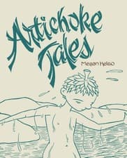 Image of Artichoke Tales by Megan Kelso PAPERBACK 9781683966753