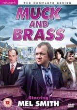 Image of Muck And Brass - The Complete Series [1982]
