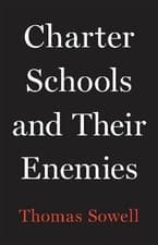 Image of Charter Schools and Their Enemies, Sowell, Thomas,