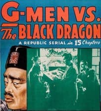 Image of G-Men vs the Black Dragon 1943 Public Domain DVD