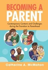 Image of Becoming a Parent: Contemporary Contexts and Challenges during the Transition to