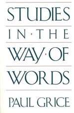 Image of STUDIES IN THE WAY OF WORDS by GRICE, PAUL Paperback Self Help Business