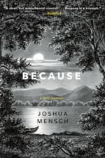 Image of Because: A Lyric Memoir - Paperback / softback NEW Mensch, Joshua