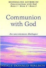 Image of Communion With God: An uncommon dialogue by Neale Donald Walsch (Paperback, ...