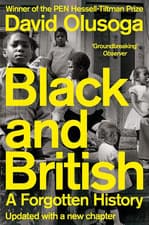 Image of Black and British: a Forgotten History, from the Acclaimed Historian and Star of