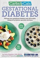 Image of Carbs & Cals Gestational Diabetes 100 Recipes Designed by Chris Cheyette NEW