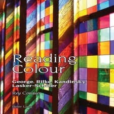 Image of Reading Colour George Rilke Kandinsky Lasker-Schueler Peter Lang