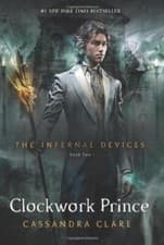 Image of Clockwork Prince (The Infernal Devices) by Clare, Cassandra [Hardcover]