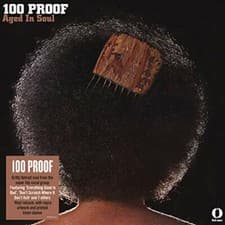 Image of 100 Proof Aged In Soul - 100 Proof [VINYL]
