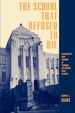 Image of The School That Refused to Die: Continuity and Change a - Paperback NEW Daniel L