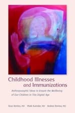 Image of Childhood Illnesses and Immunizations: Anthroposophic Ideas to Ensure the Wel...