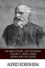Image of Bible History, Old Testament, Volume 3: Israel under Joshua and the Judges by...