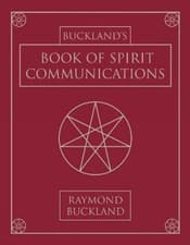 Image of Raymond Buckland Bucklands Book of Spirit Communications (Paperback)