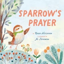 Image of Sparrow's Prayer by Roger HutchisonAg Jatkowska | Hardcover | 2023