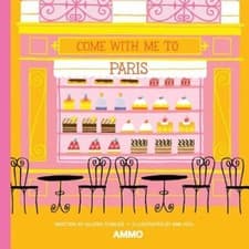 Image of Come with Me to Paris by Gloria Fowler: New