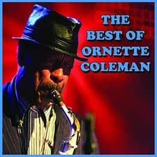 Image of Ornette Coleman The Best Of Ornette Coleman (CD)