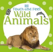 Image of Touch and Feel: Wild Animals by DK (2012, Children's Board Books)