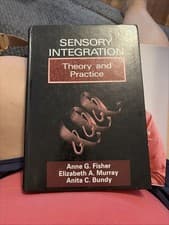 Image of Sensory Integration: Theory and Practice By Anne G. Fisher, Eliz