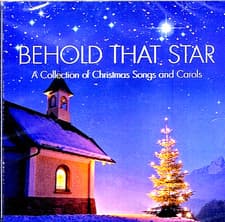 Image of BEHOLD THAT STAR: A COLLECTION OF CHRISTMAS SONGS & CAROLS .. (2014 DISCOVERY)