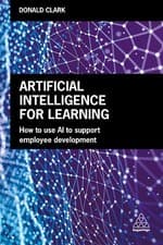 Image of Artificial Intelligence for Learning How to use AI to Support Employee Develo...