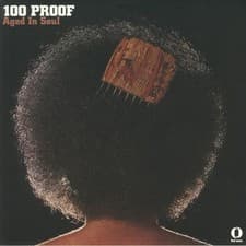 Image of 100 PROOF AGED IN SOUL - 100 Proof (reissue) - Vinyl (LP)