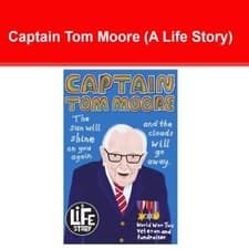 Image of Captain Tom Moore (A Life Story) by Sally Morgan 9780702312328 NEW book