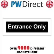 Image of SIGN Entrance Only White On Black Plaque Traffic Flow Safety Route Access GG349A