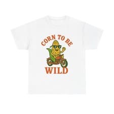 Image of Corn to be Wild T-Shirt, Funny Graphic Tee for Nature Lovers, Vegan Gift
