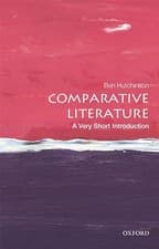 Image of Comparative Literature: A Very Short Introduction by Ben Hutchinson NEW